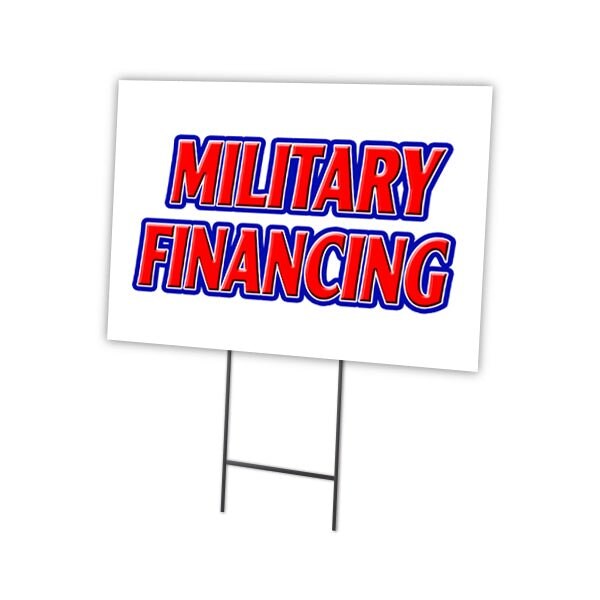 Signmission Military Financing Yard Sign & Stake outdoor plastic coroplast window, C-1216-DS-Military Financing C-1216-DS-Military Financing - main